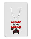 Nurse By Day Gamer By Night Aluminum Paper Clip Bookmark-Bookmark-TooLoud-White-Davson Sales
