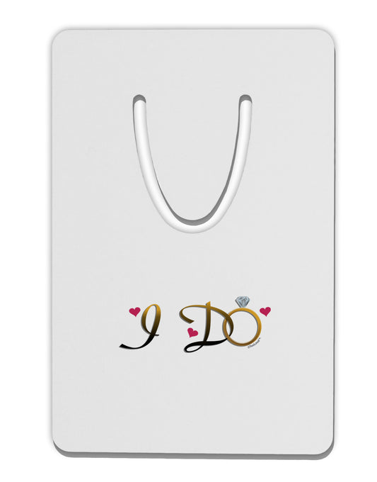 I Do - Bride Aluminum Paper Clip Bookmark-Bookmark-TooLoud-White-Davson Sales