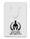 Spartan Victory Or Death Aluminum Paper Clip Bookmark-Bookmark-TooLoud-White-Davson Sales