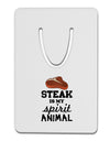 Steak Is My Spirit Animal Aluminum Paper Clip Bookmark-Bookmark-TooLoud-White-Davson Sales