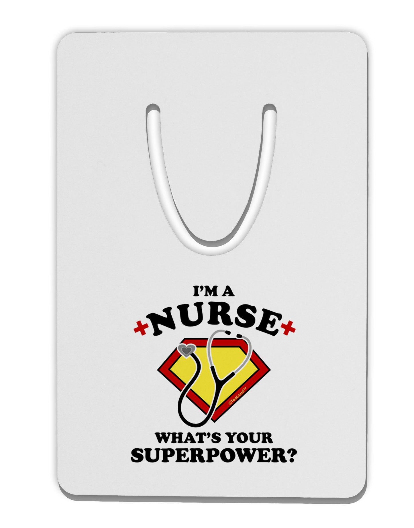 Nurse - Superpower Aluminum Paper Clip Bookmark-Bookmark-TooLoud-White-Davson Sales