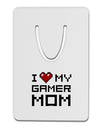 I Heart My Gamer Mom Aluminum Paper Clip Bookmark by TooLoud-Bookmark-TooLoud-White-Davson Sales