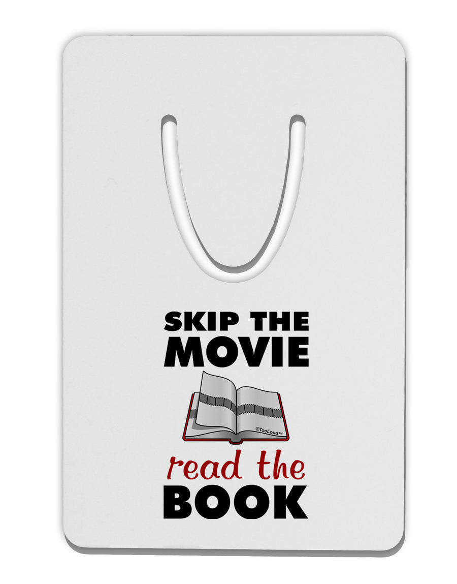 Skip The Movie Read The Book Aluminum Paper Clip Bookmark-Bookmark-TooLoud-White-Davson Sales