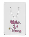 Mother of a Princess - Matching Mom and Daughter Design Aluminum Paper Clip Bookmark by TooLoud-Bookmark-TooLoud-White-Davson Sales