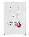 Please Don't Break My Heart Code Aluminum Paper Clip Bookmark-Bookmark-TooLoud-White-Davson Sales