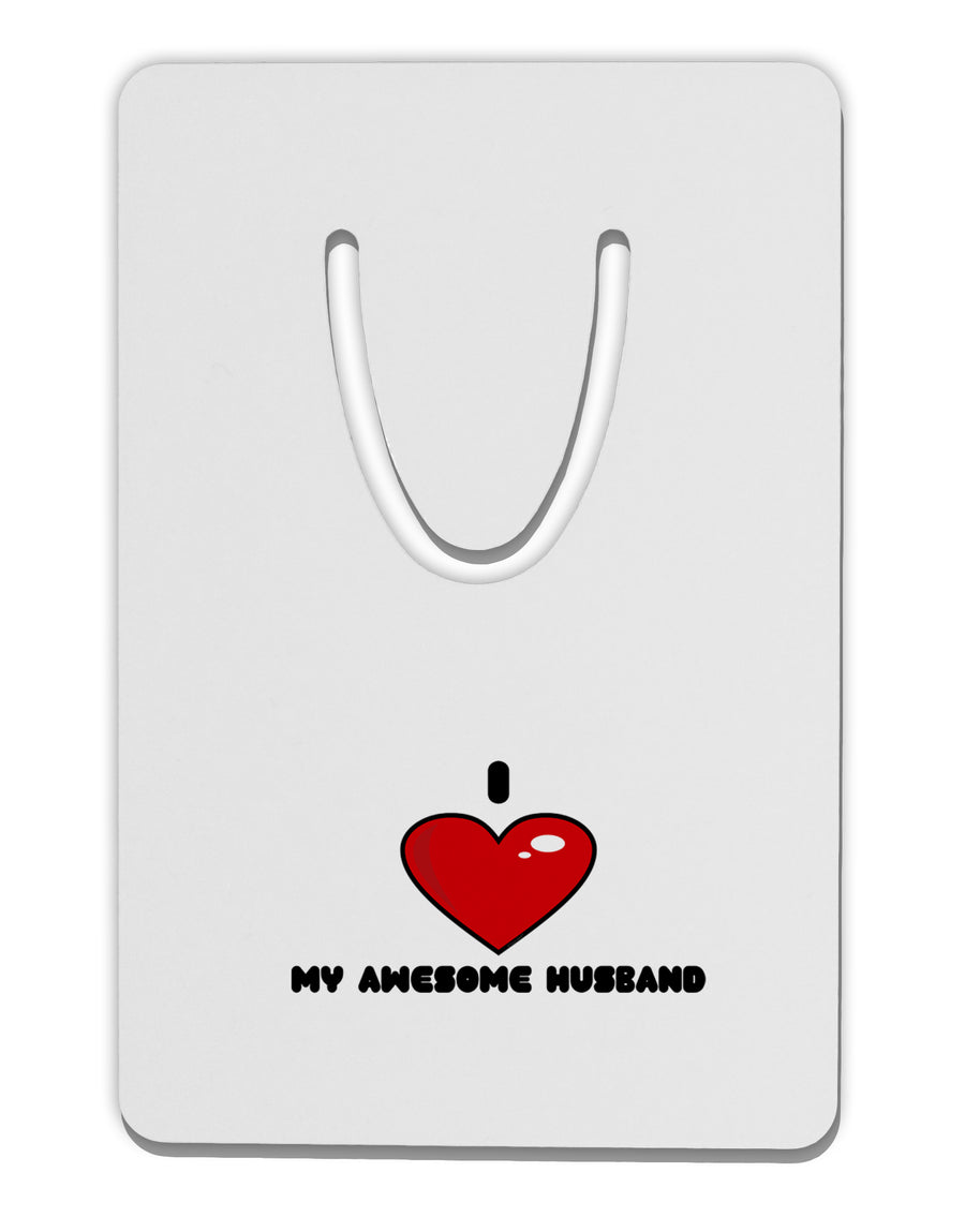 I Heart My Awesome Husband Aluminum Paper Clip Bookmark by TooLoud-TooLoud-White-Davson Sales