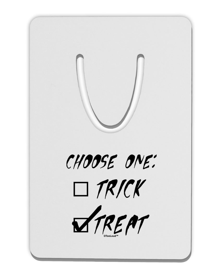 Choose One - Treat Aluminum Paper Clip Bookmark-Bookmark-TooLoud-White-Davson Sales