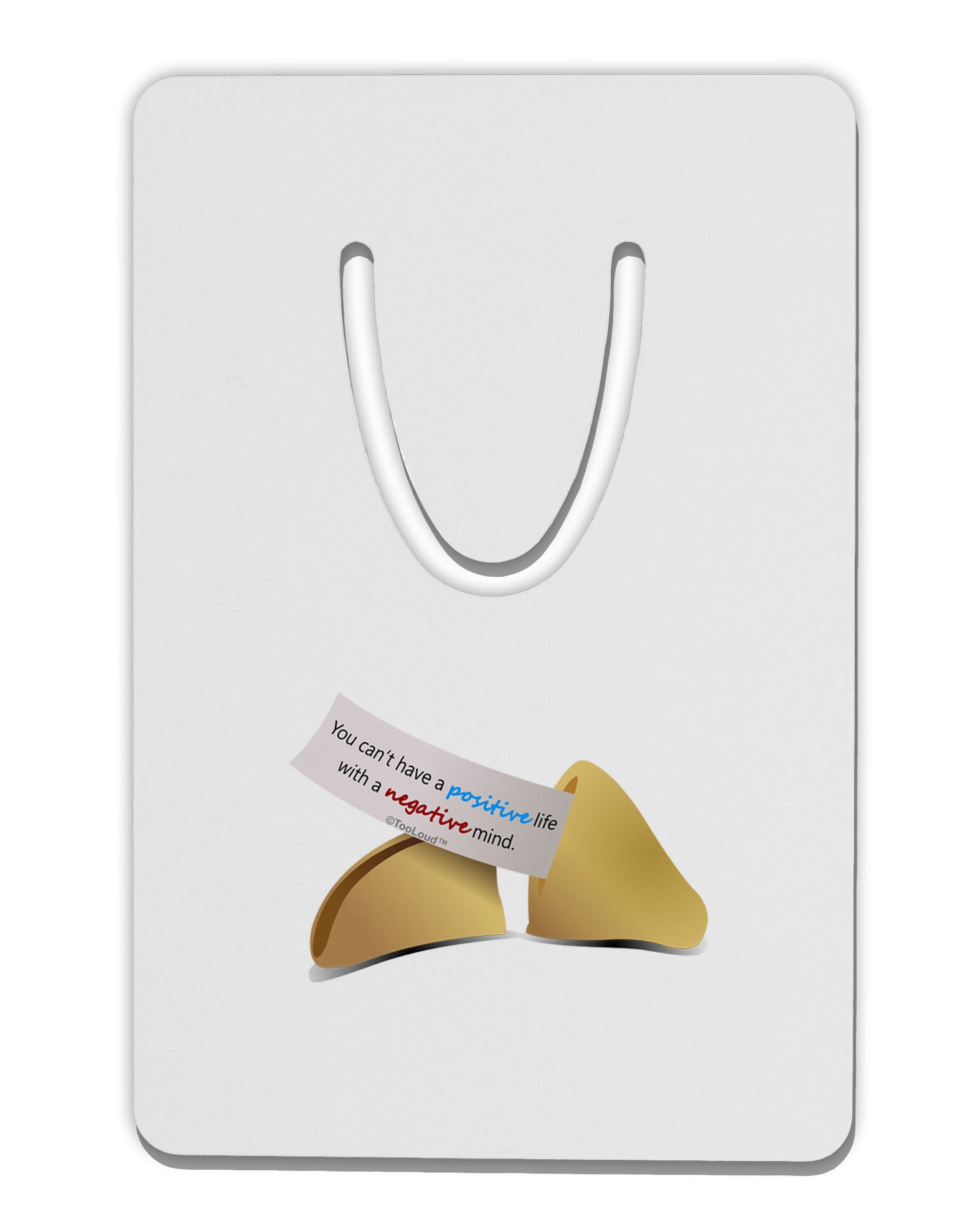 Positive Life - Fortune Cookie Aluminum Paper Clip Bookmark-Bookmark-TooLoud-White-Davson Sales
