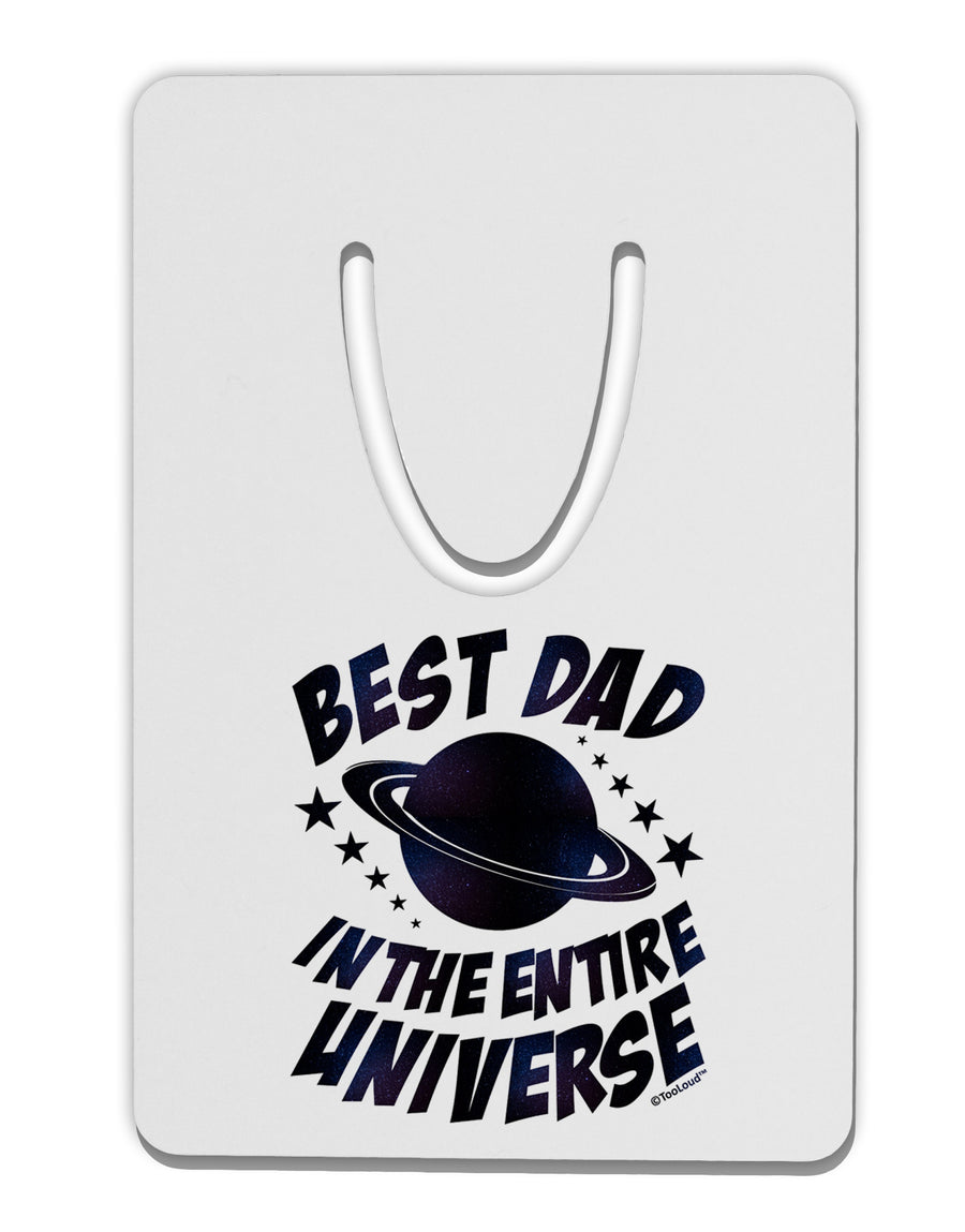 Best Dad in the Entire Universe - Galaxy Print Aluminum Paper Clip Bookmark-Bookmark-TooLoud-White-Davson Sales
