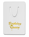 Birthday Queen Text Aluminum Paper Clip Bookmark by TooLoud-TooLoud-White-Davson Sales