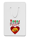 Tacos Are the Way To My Heart Aluminum Paper Clip Bookmark-Bookmark-TooLoud-White-Davson Sales