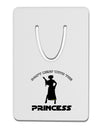 Don't Mess With The Princess Aluminum Paper Clip Bookmark-Bookmark-TooLoud-White-Davson Sales