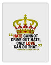 MLK - Only Love Quote Aluminum Dry Erase Board-Dry Erase Board-TooLoud-White-Davson Sales