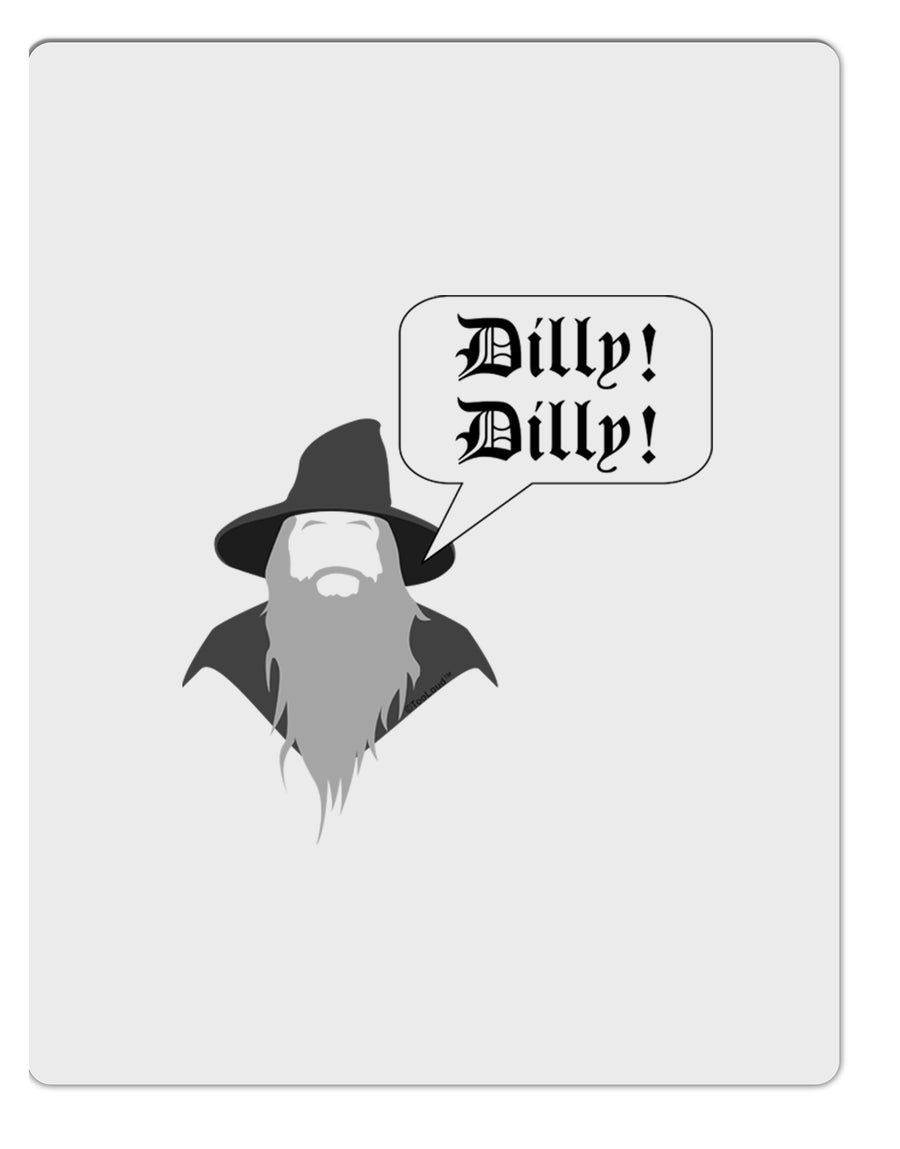 Wizard Dilly Dilly Aluminum Dry Erase Board by TooLoud-TooLoud-White-Davson Sales