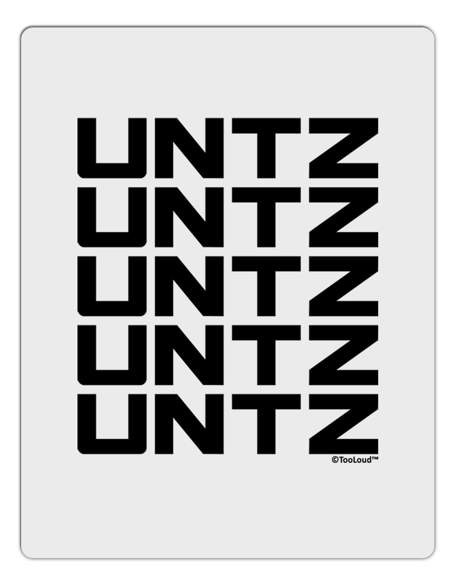 Untz Untz Untz Untz Untz EDM Design Aluminum Dry Erase Board-Dry Erase Board-TooLoud-White-Davson Sales