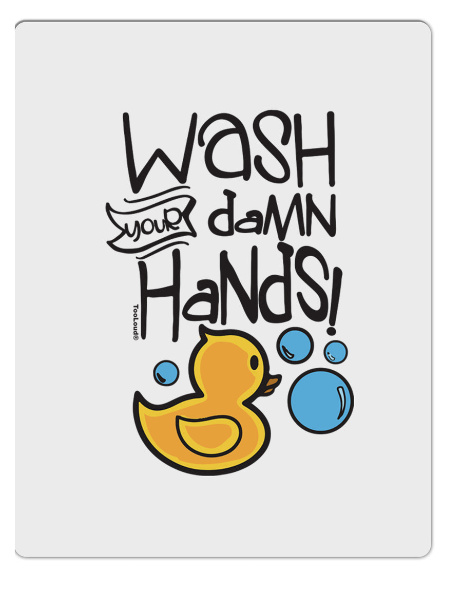 TooLoud Wash your Damn Hands Aluminum Dry Erase Board-Dry Erase Board-TooLoud-Davson Sales