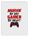 Nurse By Day Gamer By Night Aluminum Dry Erase Board-Dry Erase Board-TooLoud-White-Davson Sales