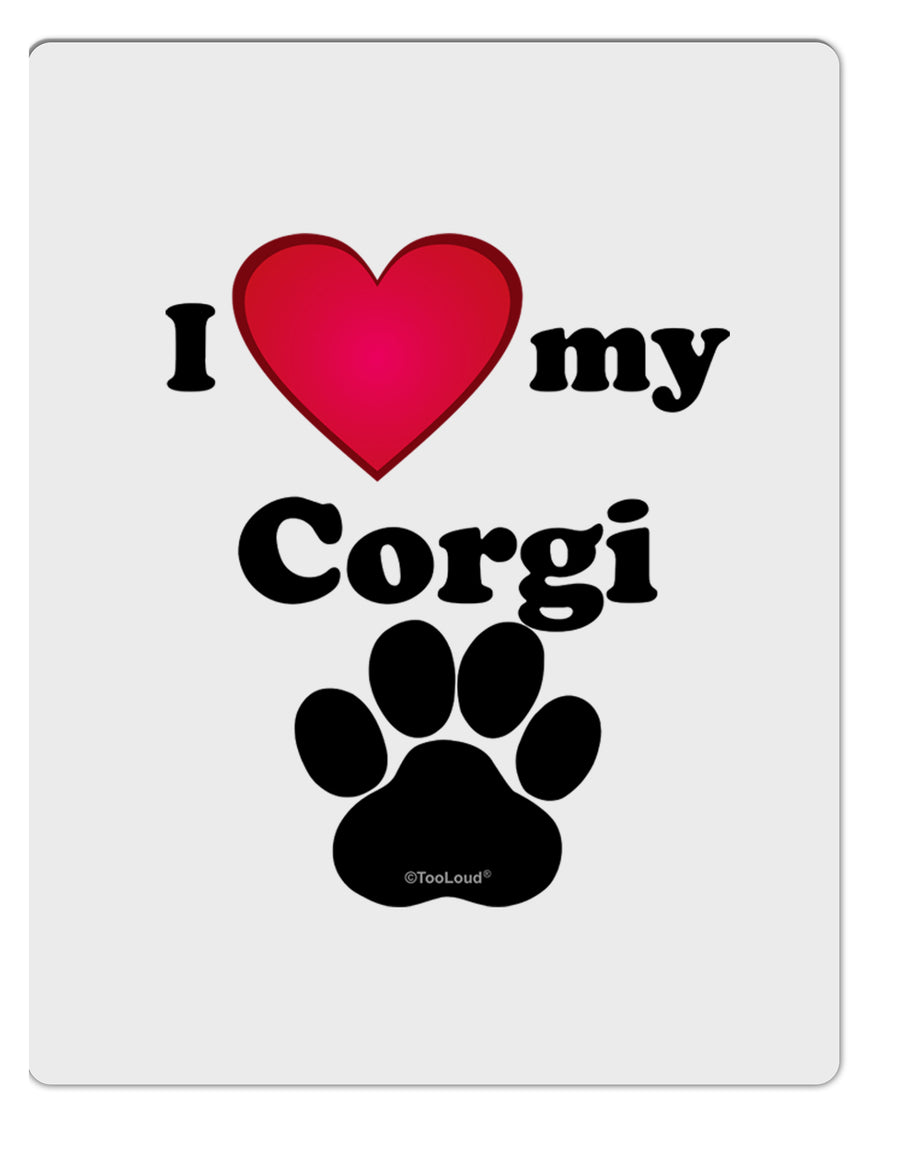 I Heart My Corgi Aluminum Dry Erase Board by TooLoud-TooLoud-White-Davson Sales
