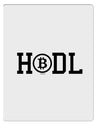 TooLoud HODL Bitcoin Aluminum Dry Erase Board-Dry Erase Board-TooLoud-Davson Sales