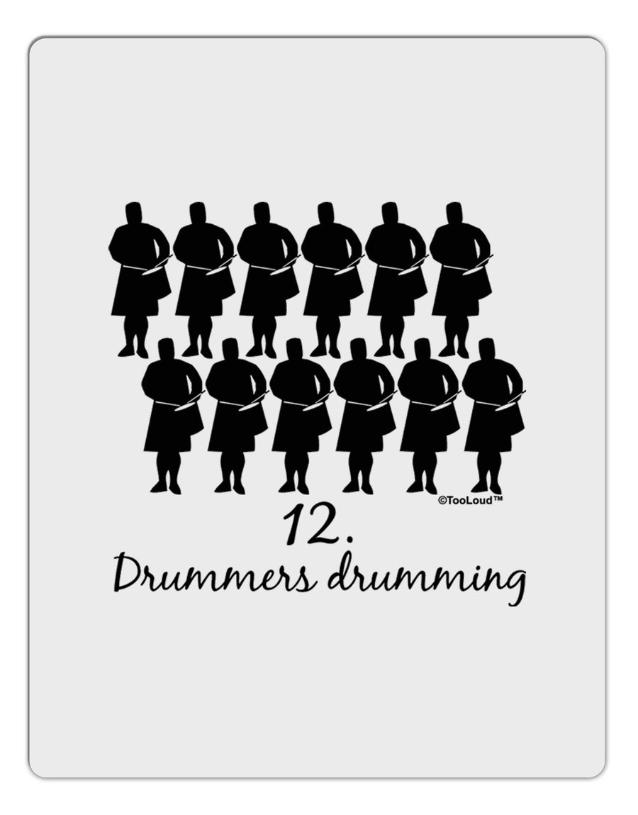 Twelve Drummers Drumming Text Aluminum Dry Erase Board-Dry Erase Board-TooLoud-White-Davson Sales