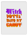 TooLoud Witch Betta Have My Candy Color Aluminum Dry Erase Board-Dry Erase Board-TooLoud-White-Davson Sales