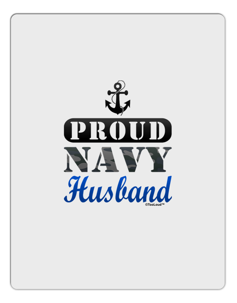 Proud Navy Husband Aluminum Dry Erase Board-Dry Erase Board-TooLoud-White-Davson Sales