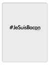 Hashtag JeSuisBacon Aluminum Dry Erase Board-Dry Erase Board-TooLoud-White-Davson Sales