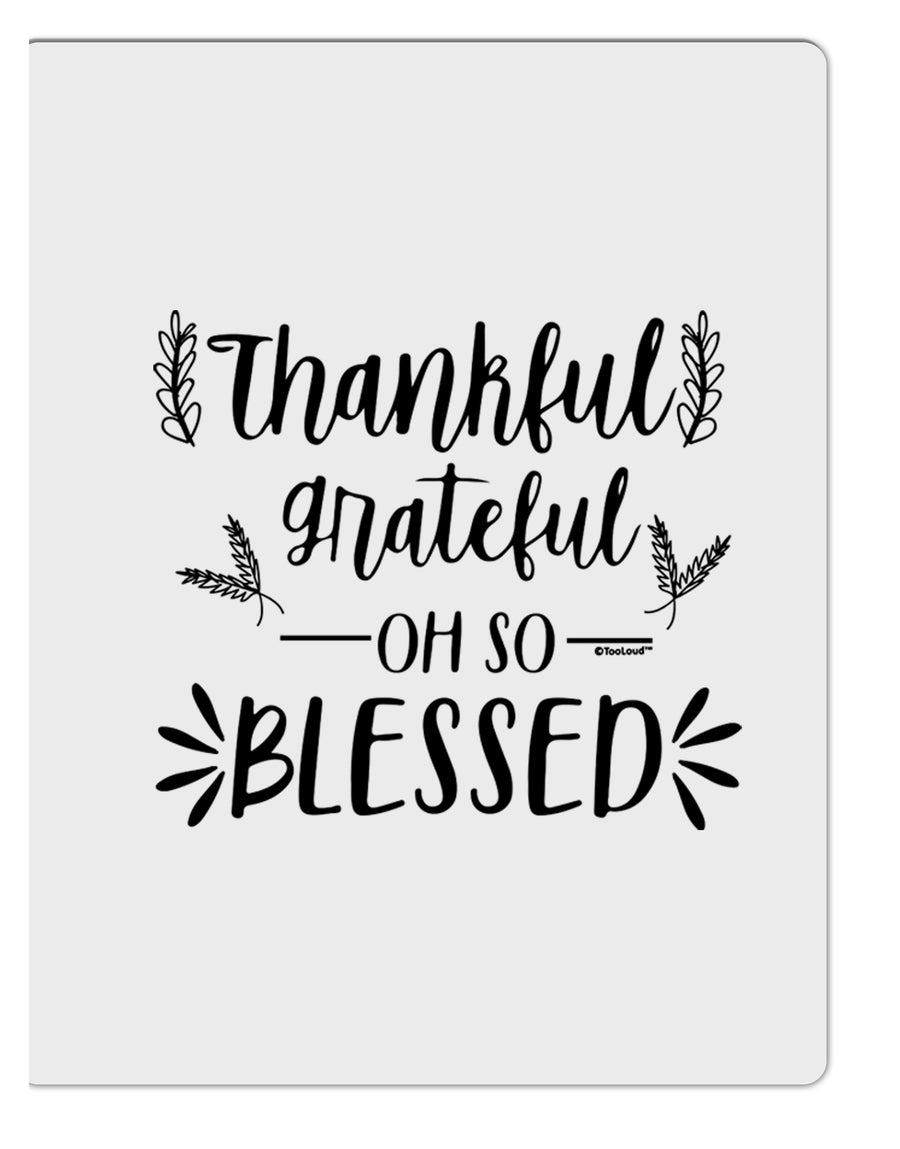 TooLoud Thankful grateful oh so blessed Aluminum Dry Erase Board-Dry Erase Board-TooLoud-Davson Sales