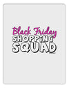 Black Friday Shopping Squad Aluminum Dry Erase Board-Dry Erase Board-TooLoud-White-Davson Sales