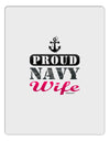 Proud Navy Wife Aluminum Dry Erase Board