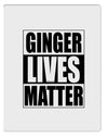 Ginger Lives Matter Aluminum Dry Erase Board by TooLoud-TooLoud-White-Davson Sales