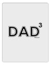 Dad Cubed - Dad of Three Aluminum Dry Erase Board-Dry Erase Board-TooLoud-White-Davson Sales