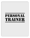 TooLoud Personal Trainer Military Text  Aluminum Dry Erase Board