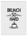 TooLoud Brunch So Hard Eggs and Coffee Aluminum Dry Erase Board-Dry Erase Board-TooLoud-Davson Sales