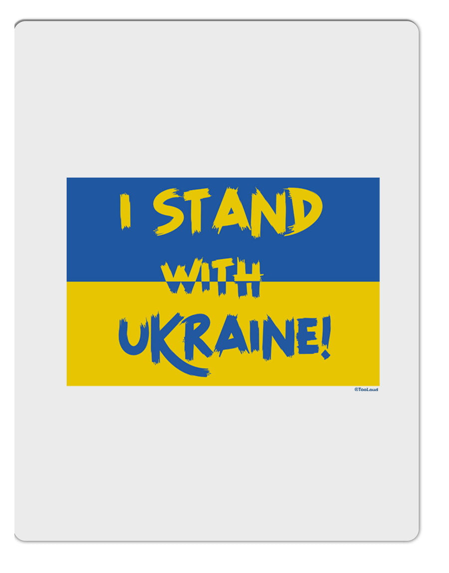 TooLoud I stand with Ukraine Flag Aluminum Dry Erase Board