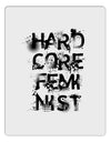 Hardcore Feminist Aluminum Dry Erase Board-Dry Erase Board-TooLoud-White-Davson Sales