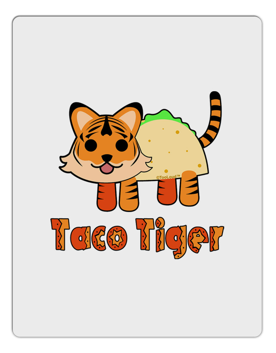 Cute Taco Tiger Text Aluminum Dry Erase Board-Dry Erase Board-TooLoud-White-Davson Sales