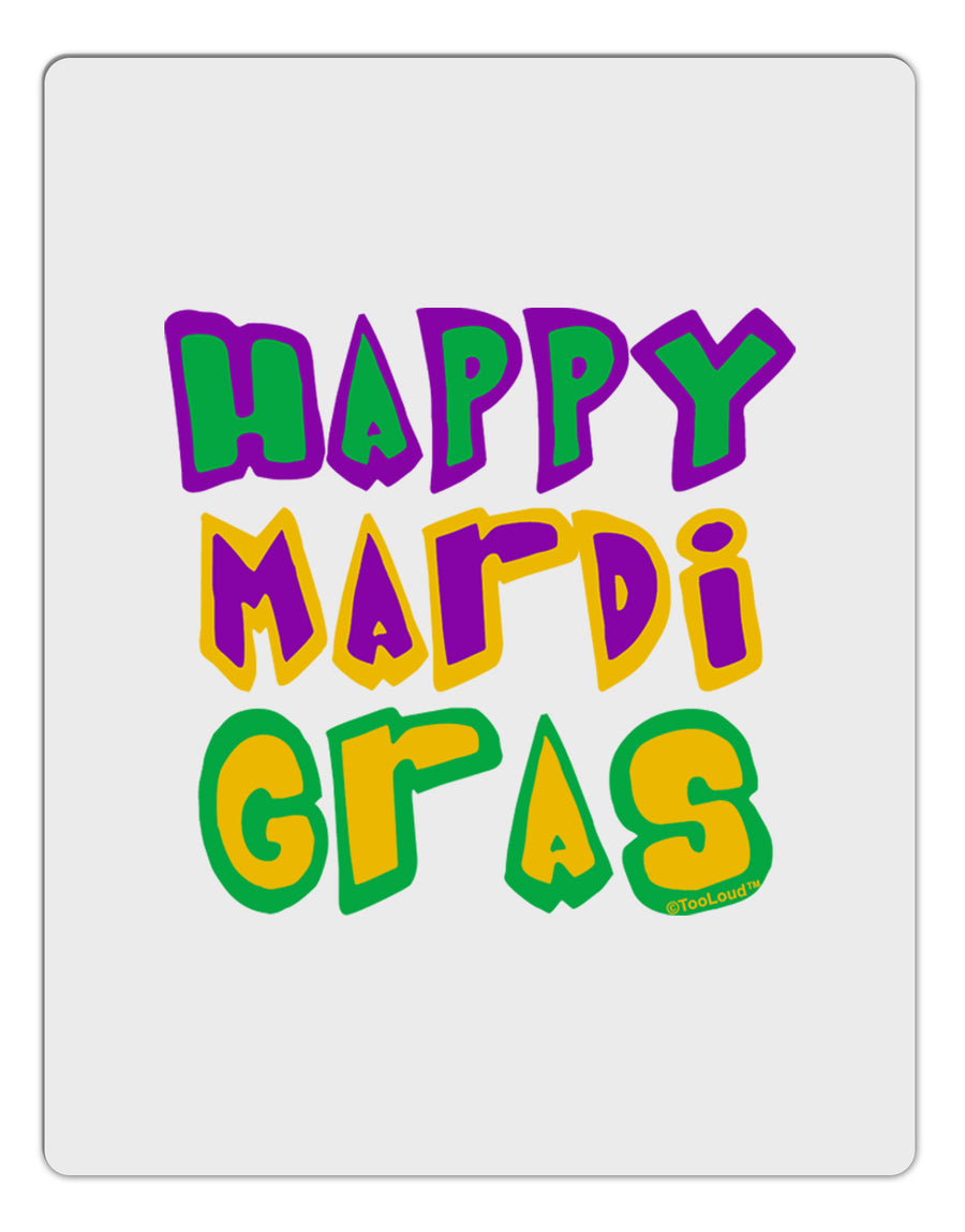 Happy Mardi Gras Text 2 Aluminum Dry Erase Board-Dry Erase Board-TooLoud-White-Davson Sales