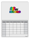 I Heart My Girlfriend - Rainbow Blank Calendar Dry Erase Board-Dry Erase Board-TooLoud-White-Davson Sales