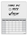 Choose One - Treat Blank Calendar Dry Erase Board-Dry Erase Board-TooLoud-White-Davson Sales