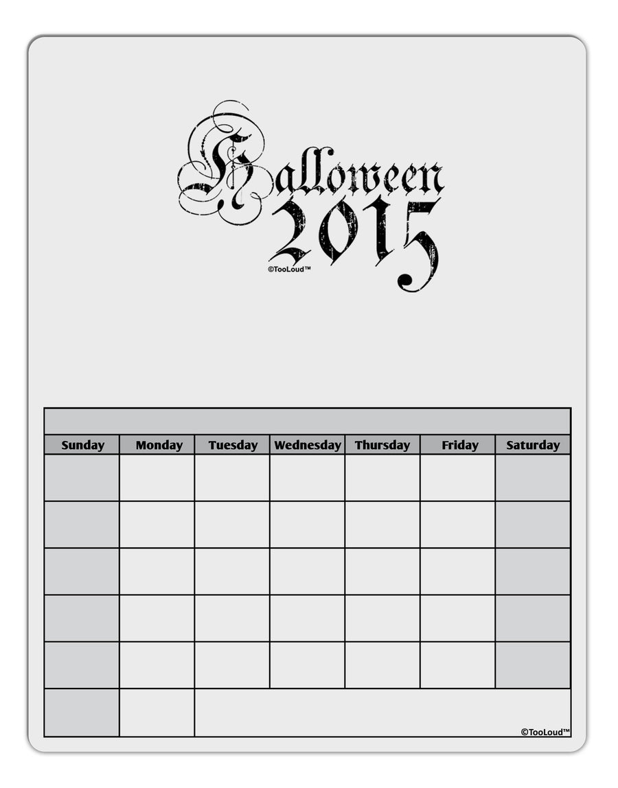 Halloween Current Year Script Distressed Blank Calendar Dry Erase Board-Dry Erase Board-TooLoud-White-Davson Sales