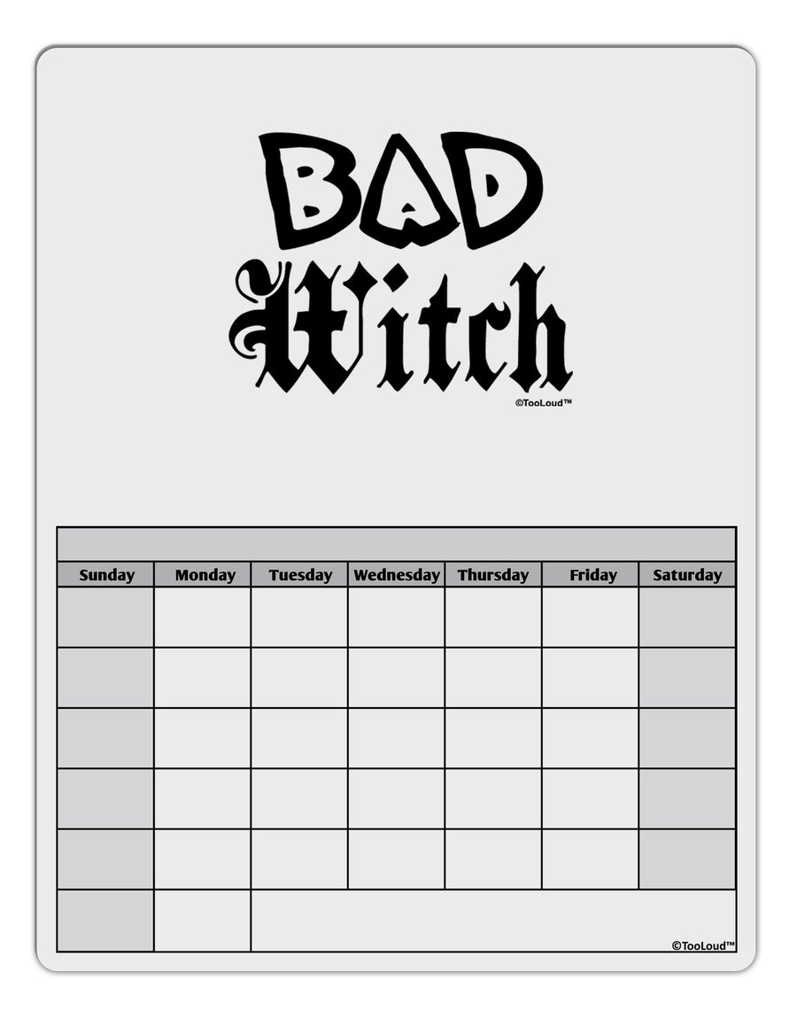 Bad Witch Blank Calendar Dry Erase Board-Dry Erase Board-TooLoud-White-Davson Sales