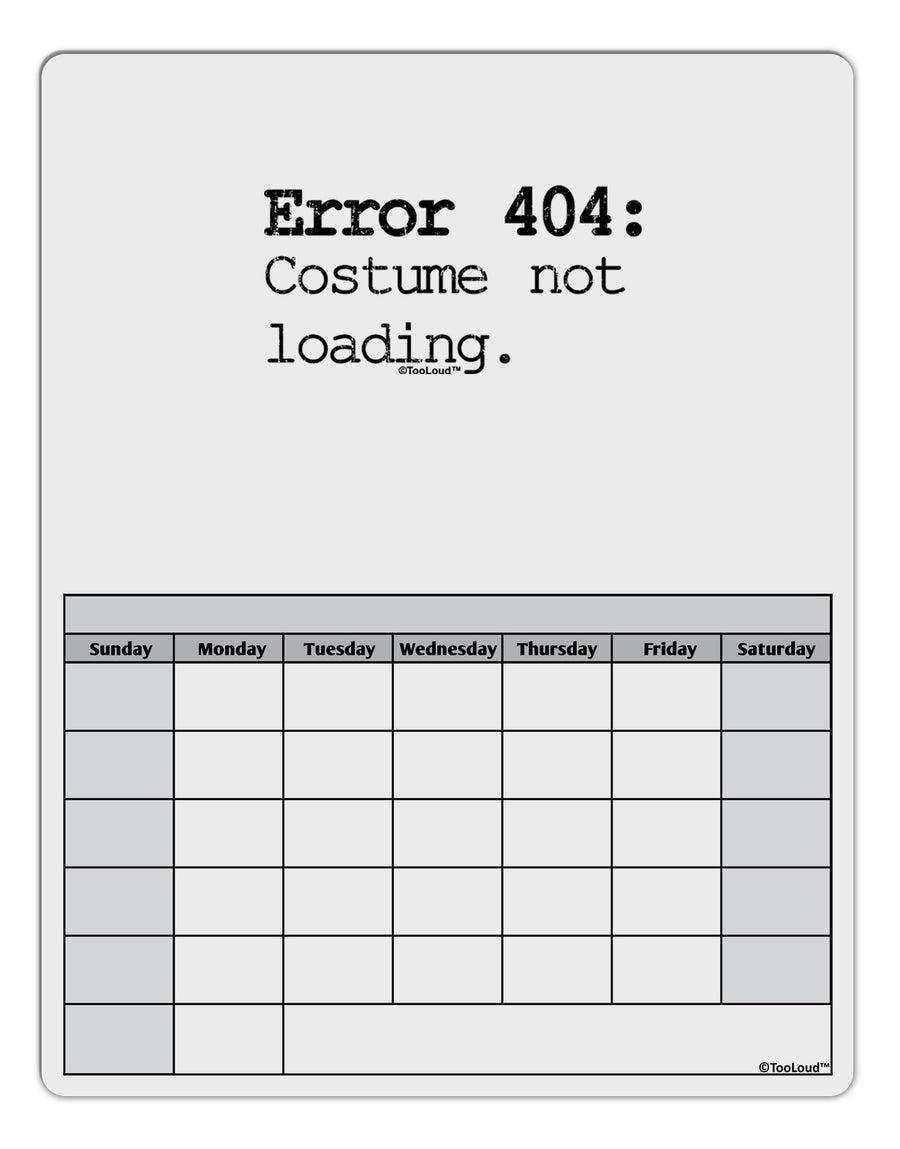 Error 404 Costume Distressed Blank Calendar Dry Erase Board-Dry Erase Board-TooLoud-White-Davson Sales