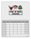 The X-mas Squad Text Blank Calendar Dry Erase Board-Dry Erase Board-TooLoud-White-Davson Sales