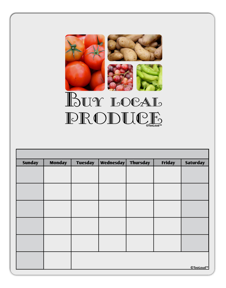 Buy Local Produce Text Blank Calendar Dry Erase Board-Dry Erase Board-TooLoud-White-Davson Sales