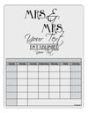 Personalized Mrs and Mrs Lesbian Wedding - Name- Established -Date- Design Blank Calendar Dry Erase Board