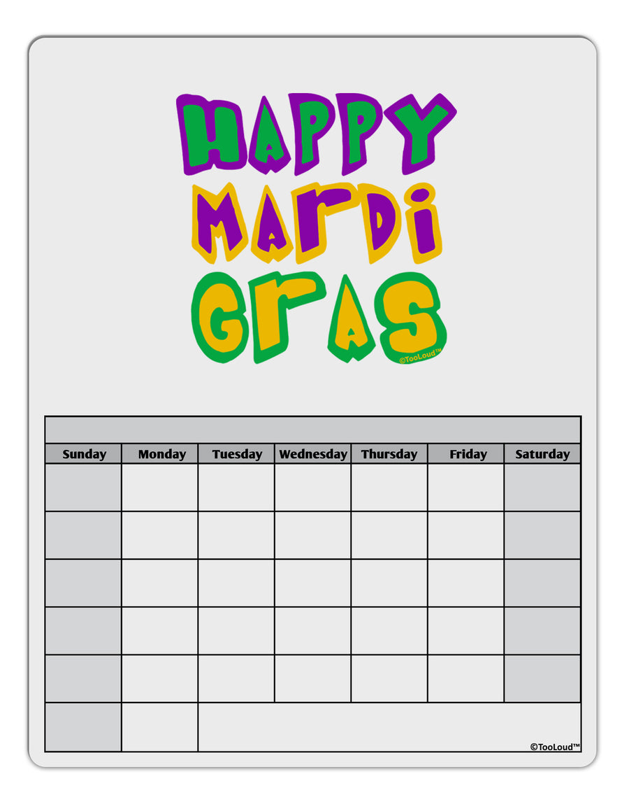 Happy Mardi Gras Text 2 Blank Calendar Dry Erase Board-Dry Erase Board-TooLoud-White-Davson Sales