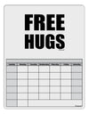 Free Hugs Blank Calendar Dry Erase Board-Dry Erase Board-TooLoud-White-Davson Sales