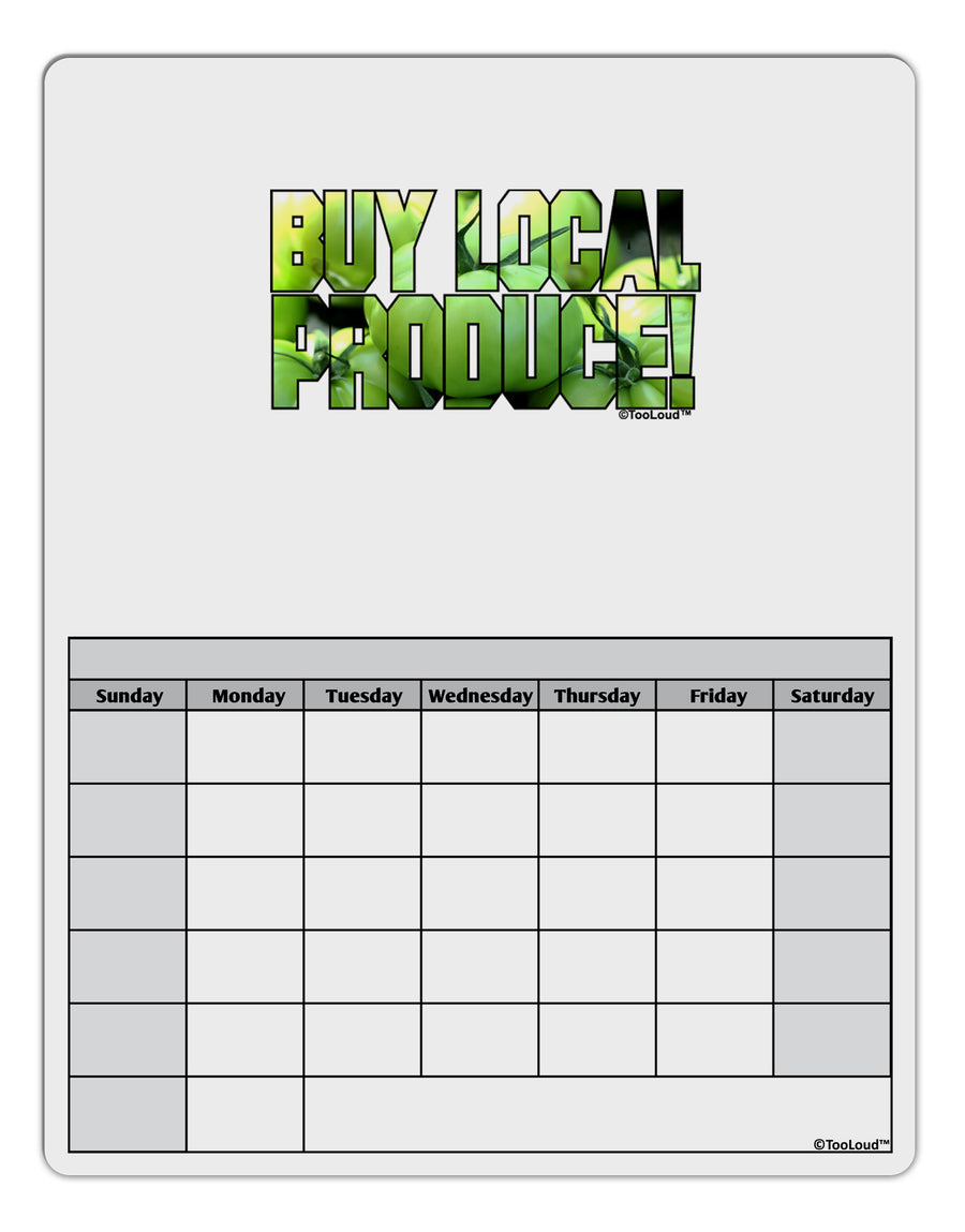 Buy Local - Green Tomatoes Text Blank Calendar Dry Erase Board-Dry Erase Board-TooLoud-White-Davson Sales