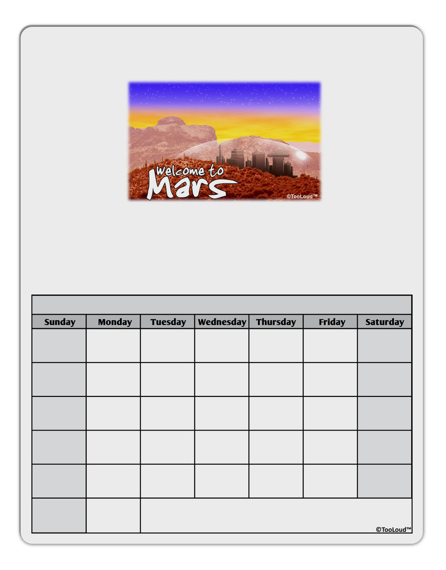 Welcome to Mars Blank Calendar Dry Erase Board-Dry Erase Board-TooLoud-White-Davson Sales